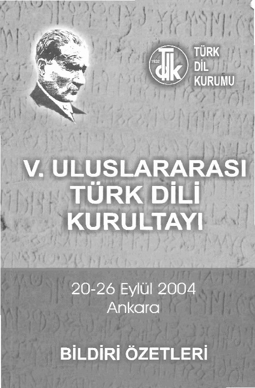 2004-Uluslar Arasi Türk Dil Qurultayi-TDK-Bildiri Özetleri-176s